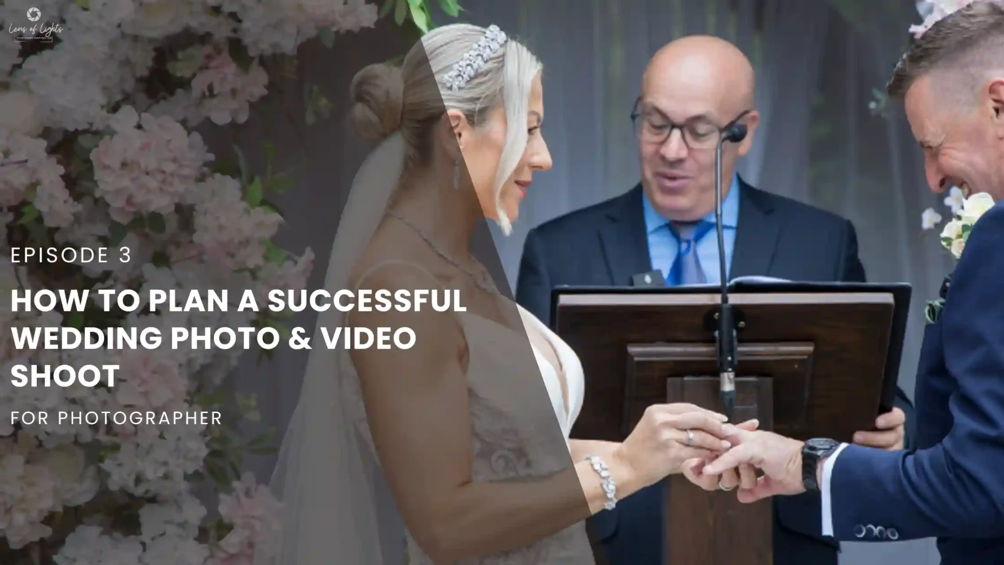 Guide for photographer. How to plan successful wedding photo and video shoot
